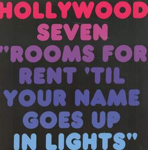 Hollywood Seven, rooms for rent til your name 